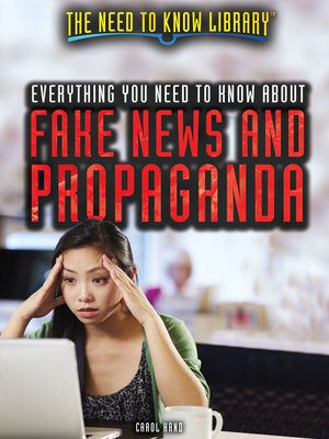 cover image of Everything You Need to Know About Fake News and Propaganda